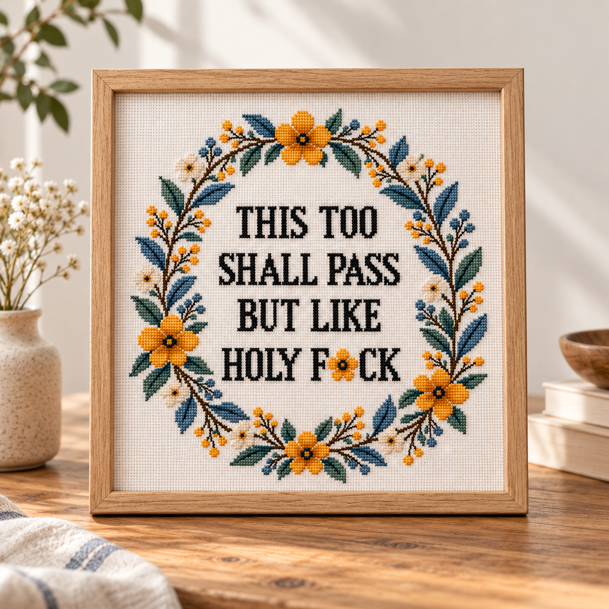 This Too Shall Pass Cross Stitch Pattern, Funny Quote PDF